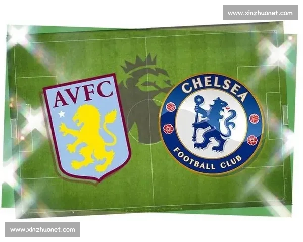 英超焦点战西布罗姆维奇对阵切尔西直播前瞻与看点解析全程实时精彩呈现